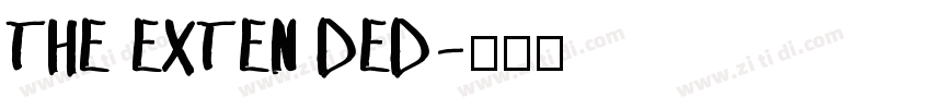 THE EXTEN DED字体转换